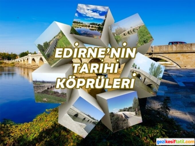 Edirnenin tarihi köprülerinin küçük fotoğrafları